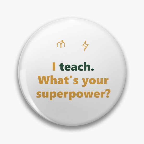 Item preview, Funny Teacher Shirt - Teaching Superpower - Teacher Gift - Light Edition designed and sold by Harlo.co.