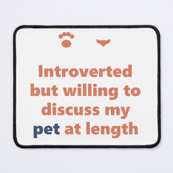 Item preview, Funny Introvert Shirt - Discuss My Pet - Pet Gift- Light Edition designed and sold by Harlo.co.