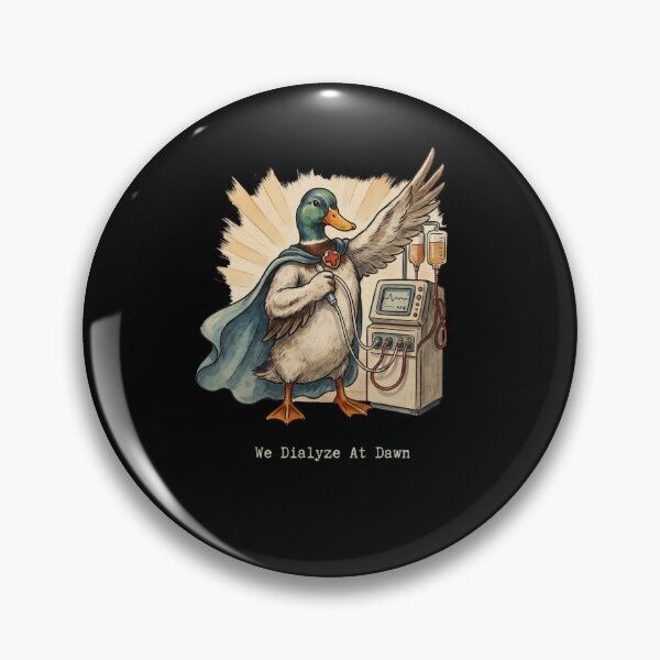 Item preview, We Dialyze At Dawn Funny Dialysis Nurse Duck Humor designed and sold by BHMARTS.
