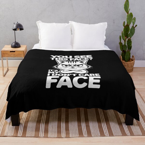 Item preview, YOU SEE THIS FACE? IT’S MY I DON’T CARE FACE designed and sold by jkrphoto.