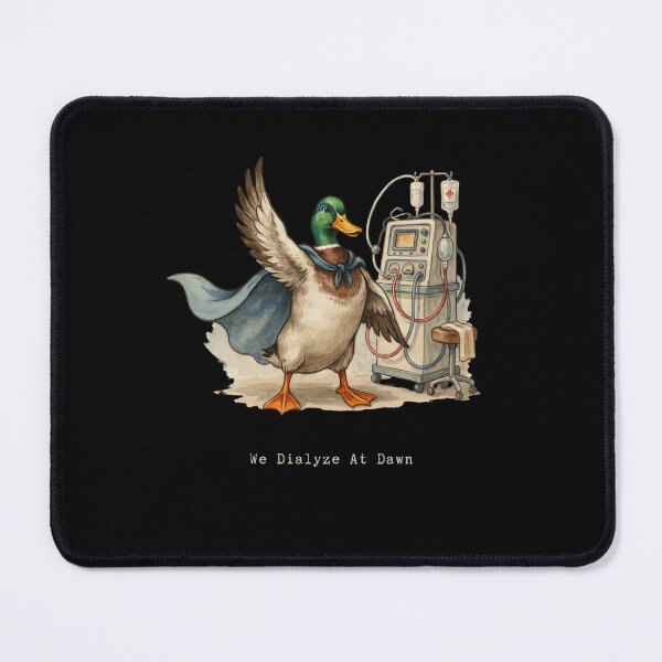 Item preview, We Dialyze At Dawn Funny Dialysis Nurse Duck Humor designed and sold by BHMARTS.