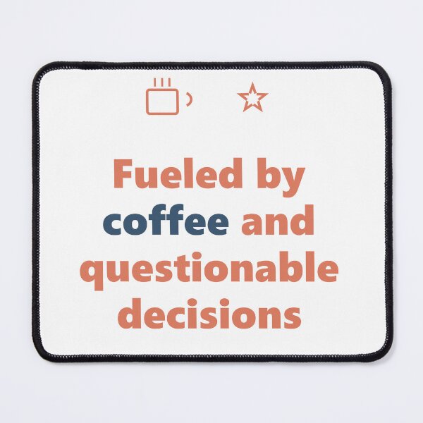 Item preview, Funny Coffee Shirt - Questionable Decisions - Gift- Light Edition designed and sold by Harlo.co.