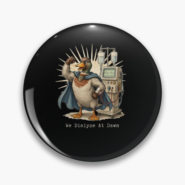 Item preview, We Dialyze At Dawn Funny Dialysis Nurse Duck Humor designed and sold by BHMARTS.