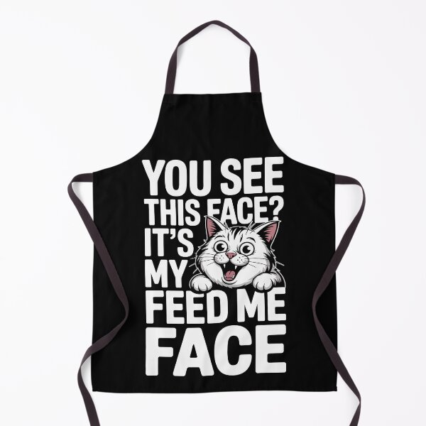 Item preview, YOU SEE THIS FACE? IT’S MY FEED ME FACE designed and sold by jkrphoto.
