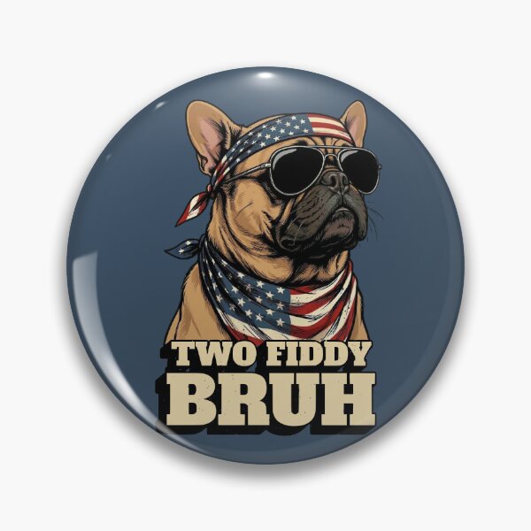 Item preview, Two Fiddy Bruh French Bulldog American Flag designed and sold by d247.