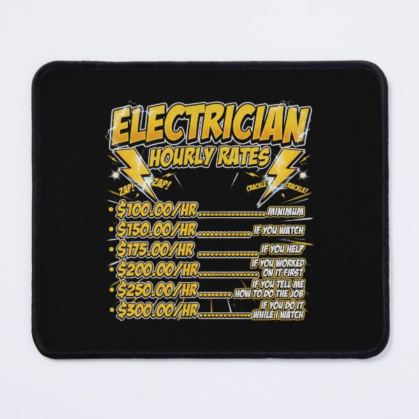 Item preview, Funny Electrician Hourly Rates Humor designed and sold by TshirtsOnline-.