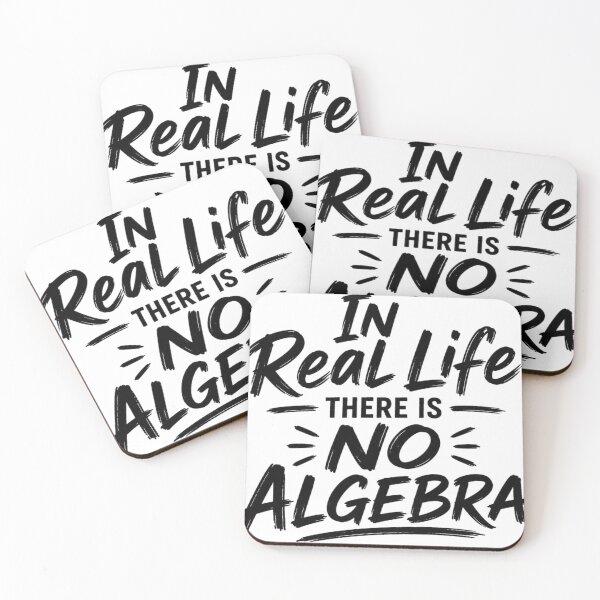 Item preview, In Real Life There Is No Algebra Funny Math Teacher Shirt | Sarcastic School Humor Design designed and sold by CreativeNest Prints.