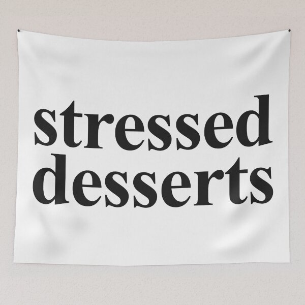 Item preview, STRESSED DESSERTS designed and sold by oddwonders.