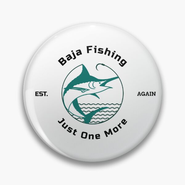 Item preview, Baja Fishing:  Just One More-Est. Again designed and sold by RicaGG35.