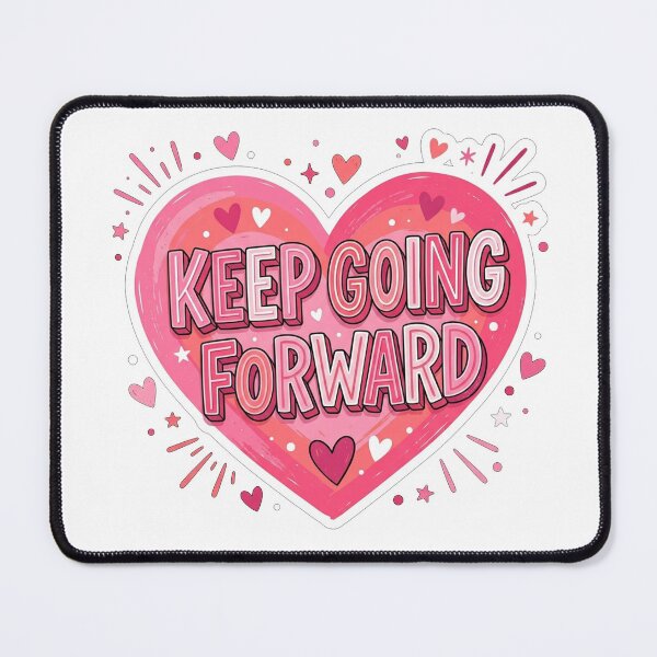 Item preview, Keep Going Forward Motivational Heart designed and sold by Owcomm.