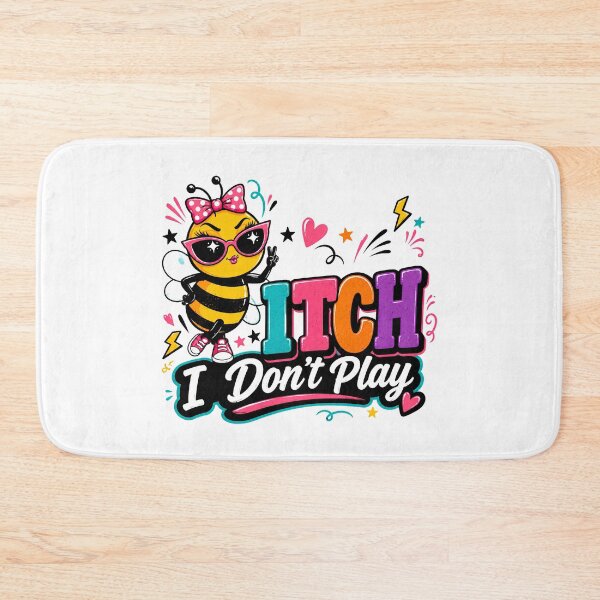 Item preview, Bee itch I Don’t Play Funny Bee Quote designed and sold by WHDProduction45.