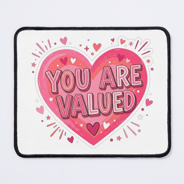 Item preview, You Are Valued Pink Heart Affirmation designed and sold by Owcomm.