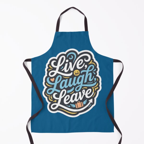 Item preview, Live, Laugh, Leave designed and sold by Muggers-Inc.