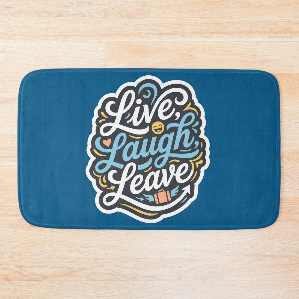 Item preview, Live, Laugh, Leave designed and sold by Muggers-Inc.