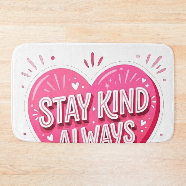 Item preview, Stay Kind Always Heart Quote designed and sold by Owcomm.