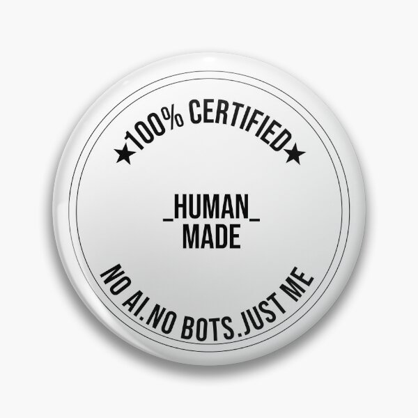 Item preview, 100% Human Made - Certified No AI Funny Artist Designer Anti AI Gift designed and sold by navygandesign.