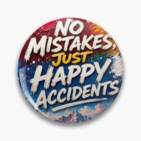 Item preview, No Mistakes Just Happy Accidents Landscape designed and sold by JazImpressions.