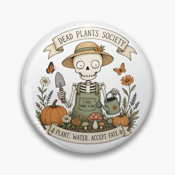 Item preview, Dead Plants Society | Funny Plant Lover Skeleton Design | Gardening humor designed and sold by Fernhaven.