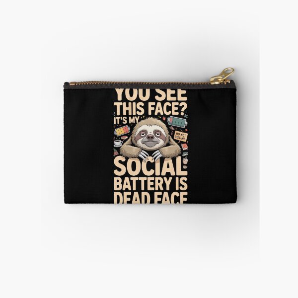 Item preview, YOU SEE THIS FACE? IT’S MY SOCIAL BATTERY IS DEAD FACE designed and sold by jkrphoto.