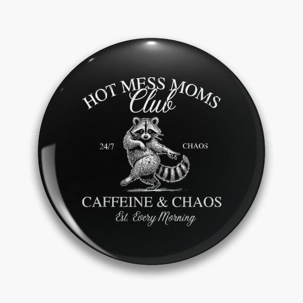 Item preview, Hot Mess Moms Club, Caffeine and Chaos designed and sold by AndersonLFernan.