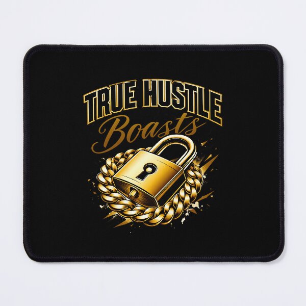 Item preview, True Hustle Needs No Boasts designed and sold by artlife4.