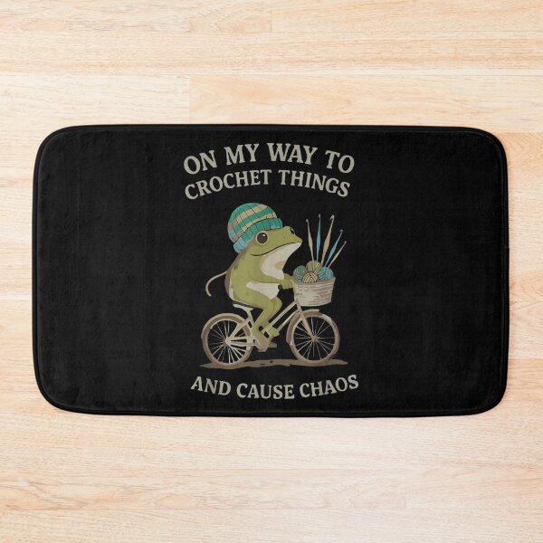 Item preview, On My Way to Crochet Things and Cause Chaos Funny Frog Sayin designed and sold by AndersonLFernan.