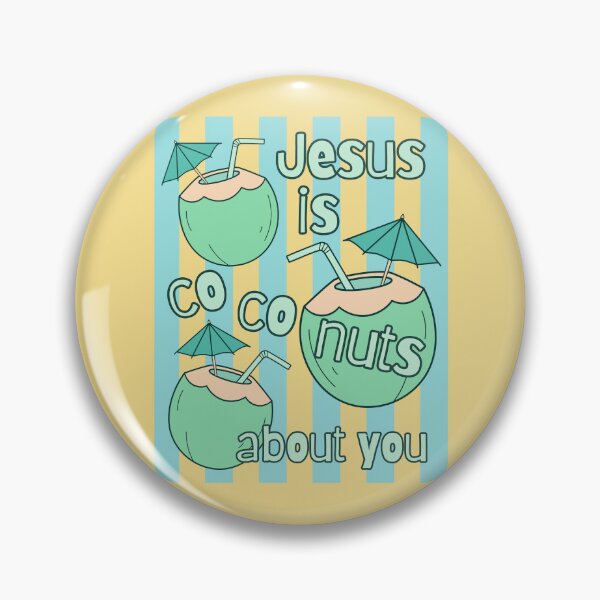 Item preview, Coconuts About You Jesus Loves Co Co Nuts Tropical Drink Beach Summer Cocktail designed and sold by Forevermore.