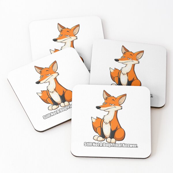 Item preview, Fox Sticker - Still Not A Dog Final Answer - Funny Fox Gift designed and sold by pawdrops.
