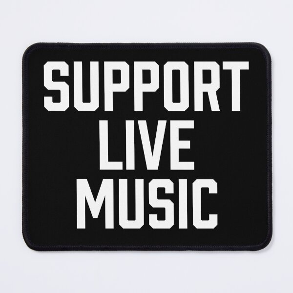 Item preview, SUPPORT LIVE MUSIC designed and sold by Carolyn  Gallo.