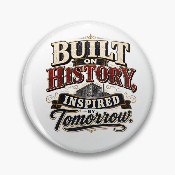 Item preview, Built on History, Inspired by Tomorrow – Vintage Motivational Typography Design designed and sold by ColorClouds.