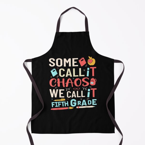 Item preview, Some Call It Chaos We Call It Fifth Grade 5th Grade Teacher designed and sold by AndersonLFernan.