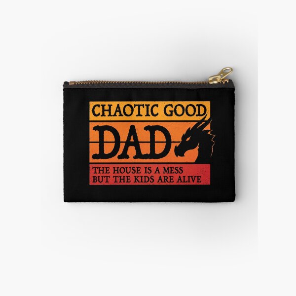 Item preview, Chaotic Good Dad The House Is A Mess But The Kids Are Alive designed and sold by OndaLifeCo.