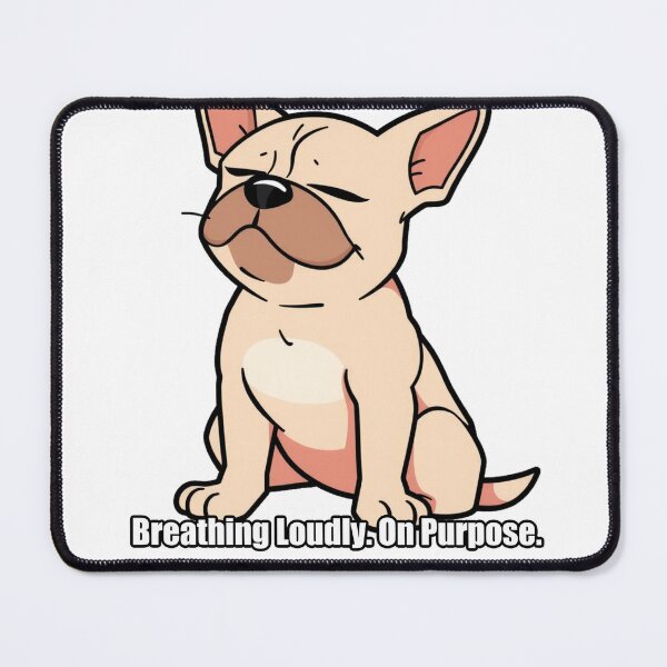 Item preview, French Bulldog Sticker - Breathing Loudly On Purpose - Frenchie designed and sold by pawdrops.