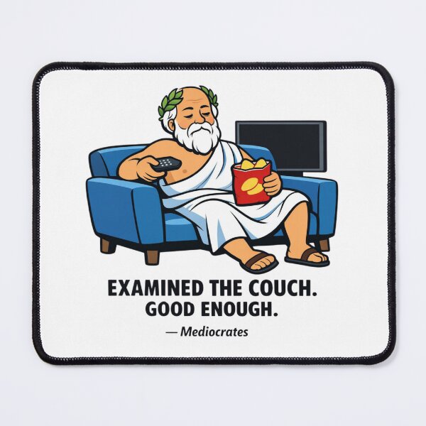 Item preview, Mediocrates Examined The Couch Good Enough designed and sold by Print Loft.