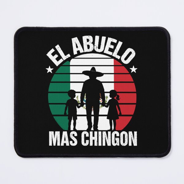 Item preview, El Abuelo Mas Chingon Grandpa Mexico designed and sold by OndaLifeCo.