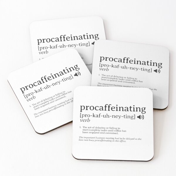Item preview, procaffeinating | dark text version | funny coffee lovers  designed and sold by tori-isCreating.