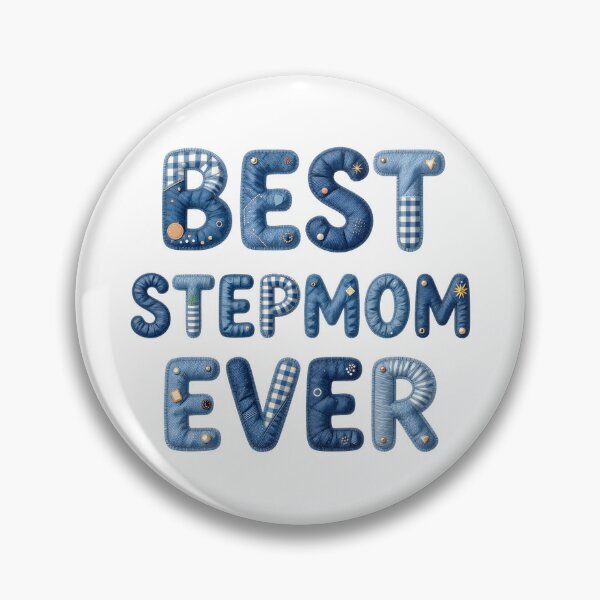 Item preview, BEST STEPMOM EVER - IN FAUX LETTERING designed and sold by AlexOBrienArt.