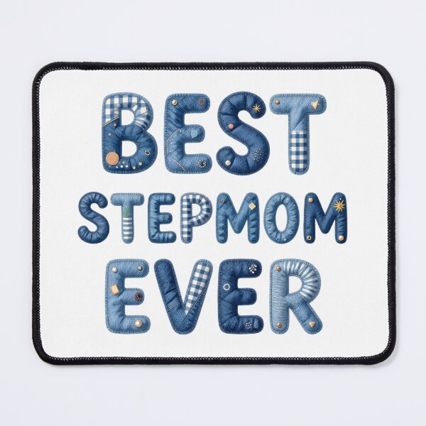 Item preview, BEST STEPMOM EVER - IN FAUX LETTERING designed and sold by AlexOBrienArt.