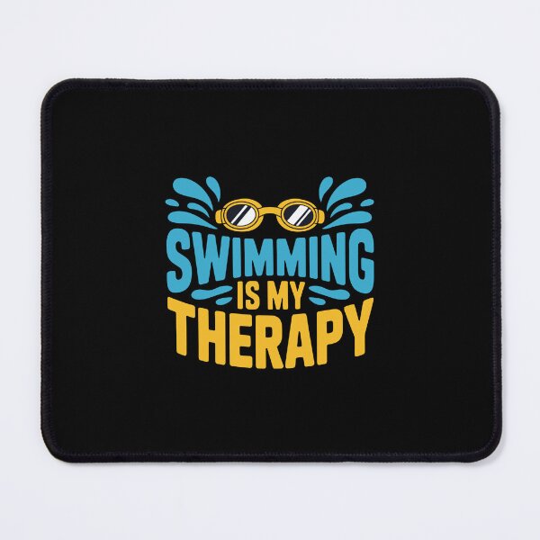 Item preview, SWIMMING IS MY THERAPY designed and sold by jkrphoto.