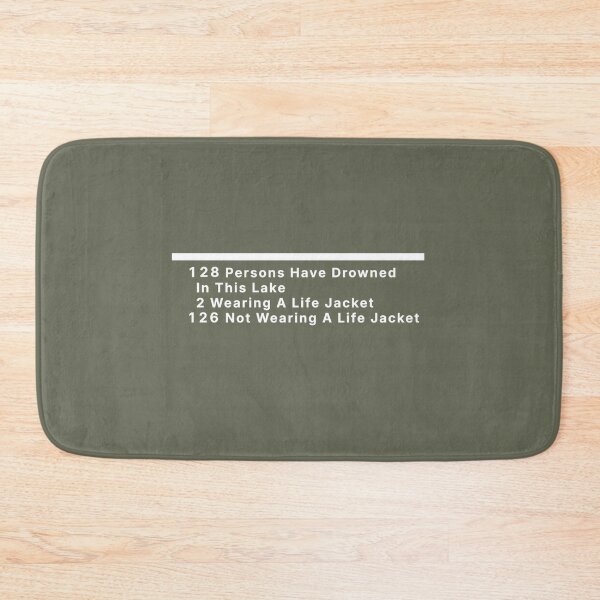 Item preview, 128 Persons Have Drowned Warning Sign designed and sold by nbcryptid.