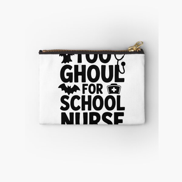Item preview, Too Ghoul For School Nurse designed and sold by theartfulaspie.