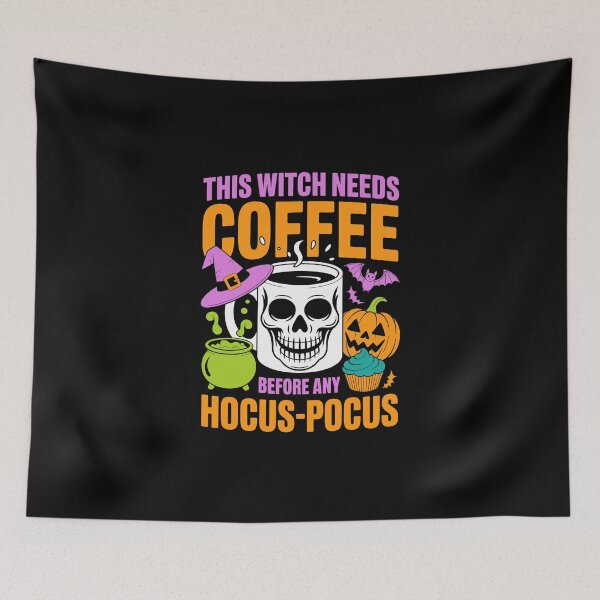 Item preview, THIS WITCH NEEDS COFFEE BEFORE ANY HOCUS‑POCUS designed and sold by jkrphoto.