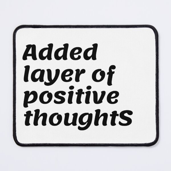 Item preview, Added layer of positive thoughts designed and sold by ArtistTejal.