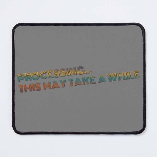 Item preview, Processing… This May Take a While Retro Tech designed and sold by Studioeightysix.
