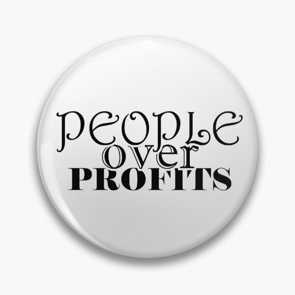 Item preview, People Over Profits designed and sold by UncleAlias.