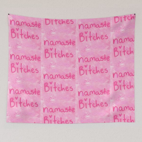 Item preview, NAMASTE , bitches  designed and sold by Kasia1987t.