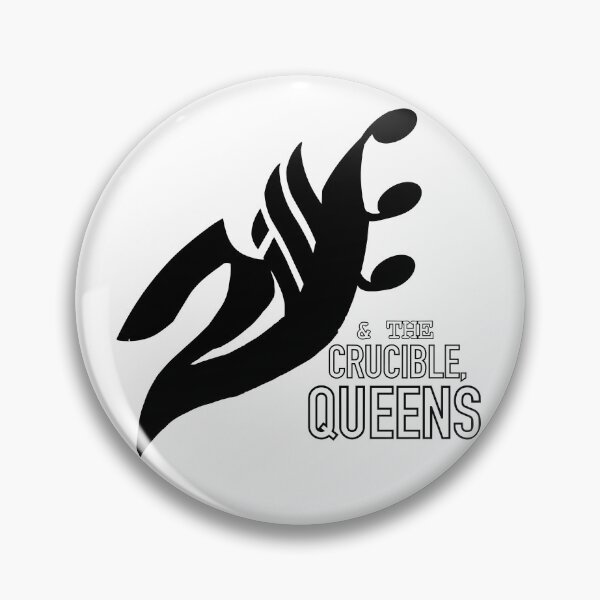 Item preview, Zille & The Crucible, Queens B designed and sold by YatELBoa.
