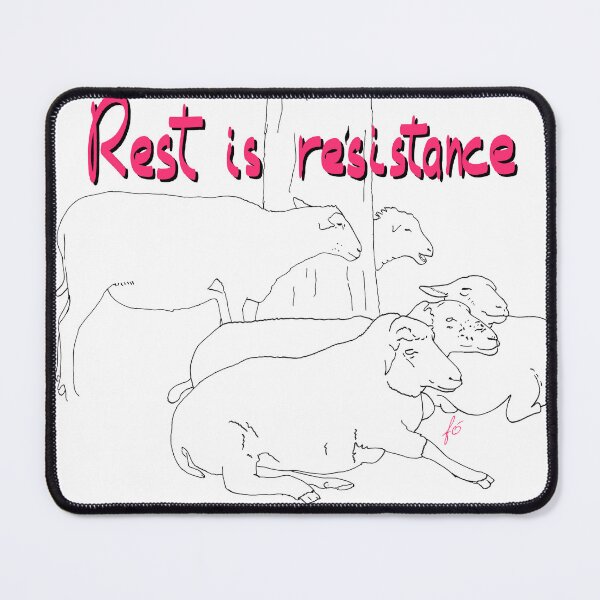 Item preview, Rest is resistance designed and sold by mousse-tache.