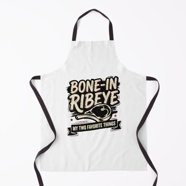 Item preview, Bone In Ribeye My Two Favorite Things Funny Meat Lover BBQ Design designed and sold by get55shirt.