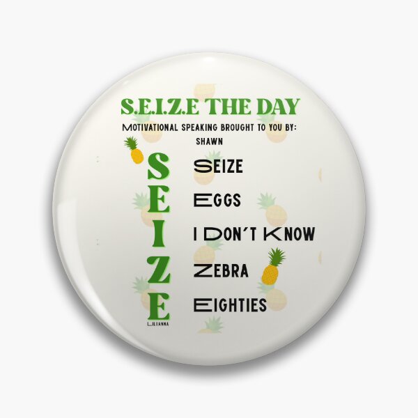 Item preview, SEIZE motivational poster designed and sold by liliianna.